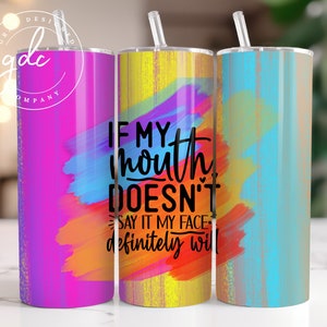 Sarcastic Tumbler Wrap Design, Sublimation Tumbler Wrap, 20oz Skinny Tumbler PNG, Digital Download, Funny Mom Office Swear Tumbler PNG