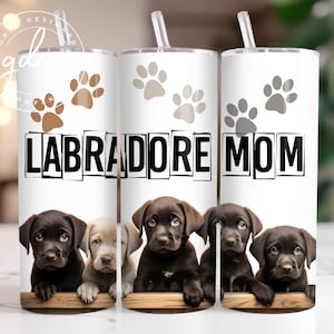Labrador Mom 20oz Tumbler Sublimation Design (Digital Download)