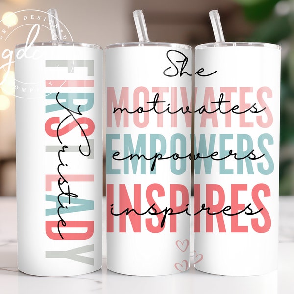 First Lady 20 oz Skinny Tumbler Sublimation Design Digital Download PNG Instant DIGITAL only, Boss Lady Tumbler Wrap Flower, Pastors Wife