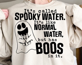 It's Called Spooky Water Svg, It's Like Normal Water Svg, But Has Boos In It Svg, Trending Halloween Svg, SVG For Shirts, PNG Sublimation