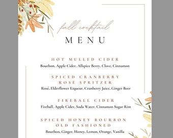 May include: A fall cocktail menu with a watercolor illustration of autumn leaves and a pumpkin. The menu lists four cocktails: Hot Mulled Cider, Spiced Cranberry Rose Spritzer, Fireball Cider, and Spiced Honey Bourbon Old Fashioned.