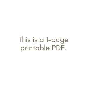 May include: Text that reads "This is a 1-page printable PDF."