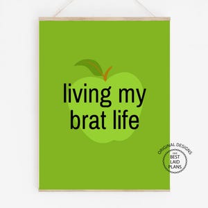 Brat Wall Art Brat Wall Decor Brat Dorm Decor Brat Girl Summer Brat Decoration Brat Digital Download Brat Print Lime Green