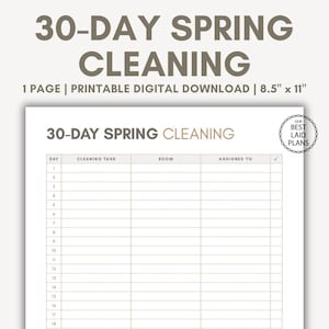 Può includere: Un modello stampabile di lista di controllo per le pulizie di primavera di 30 giorni. Il documento misura 21,59 cm x 27,94 cm e presenta un'intestazione che recita "30-DAY SPRING CLEANING". L'elenco include colonne per il giorno, l'attività di pulizia, la stanza e assegnato a.