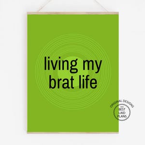 Brat Wall Art Brat Wall Decor Brat Dorm Decor Brat Girl Summer Brat Decoration Brat Digital Download Brat Print Lime Green