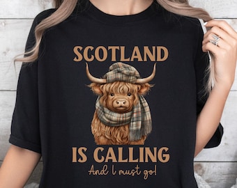 Highland Cow, Scotland is Calling, Scottish Heritage shirt, Scottish gifts, Travel Scotland gift, Scottish cow shirt, Scotland, Scot T-shirt
