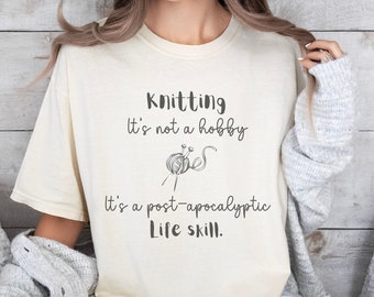 Funny Knitting Shirts, Crocheting Gift, Knitting Gifts for Mom, Gift for Grandma, Knitting Shirts for Women, Knitter Gifts, Crocheter Outfit