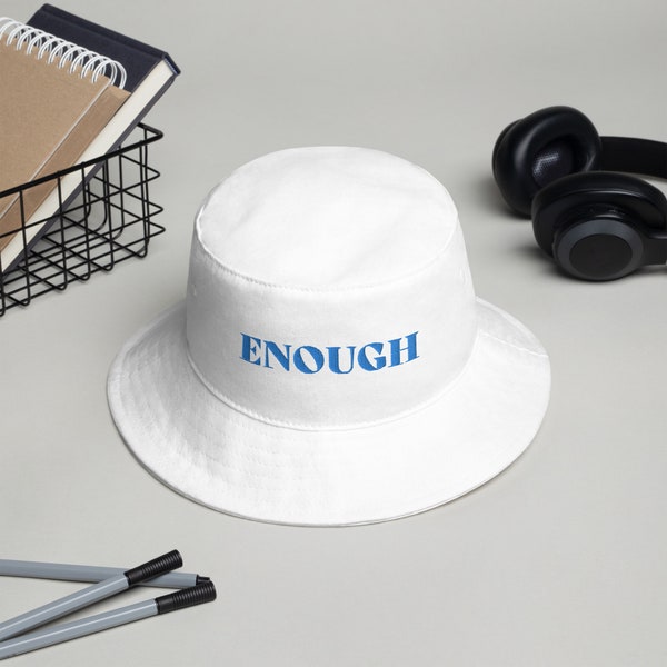 Embroidered Bucket Hat Pride, Embroidery gifts, Enough, Voting hat, Political Hat, Political bucket hat, Gen Z, Vote, Pride