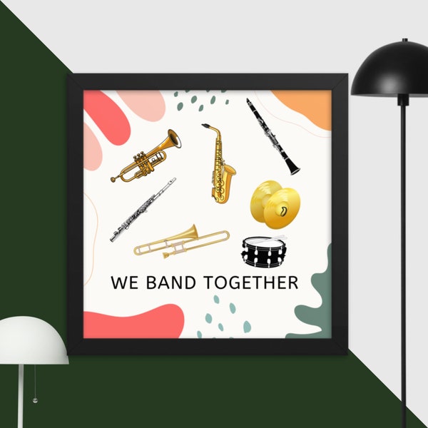 We Band Together Framed Music Poster with Instrument Images