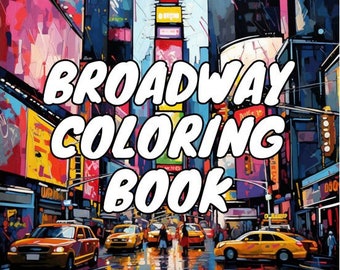 Broadway Coloring Book digital download