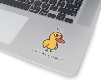 ¿Tienes uvas? Pato canción parodia mashup meme nostalgia Kiss-Cut pegatinas
