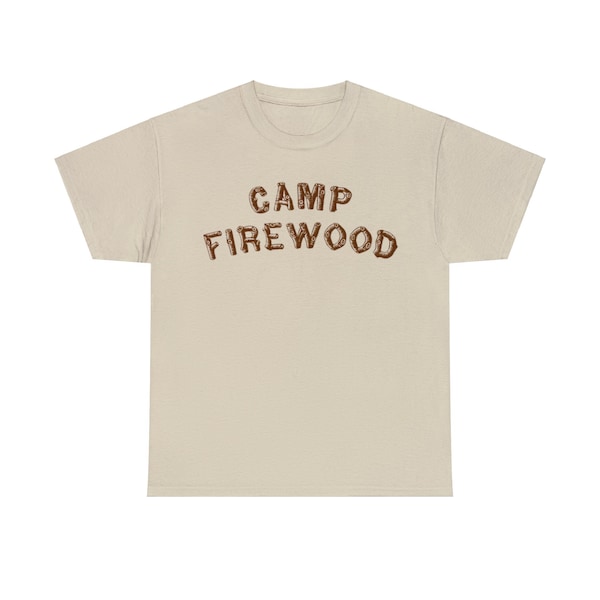 Camp Firewood Shirt Wet Hot American Summer