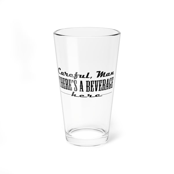 Big Lebowski Beverage here Pint Mixing Glass, 16oz holiday gift for friend fathers day the dude abides hey man