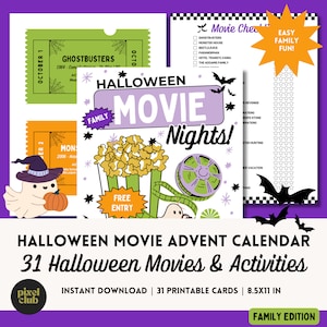 May include: Halloween Movie Advent Calendar with 31 printable cards. The design features a popcorn bucket, film reel, and a ghost holding a pumpkin. Includes movie tickets and a movie checklist. The text reads "Halloween Movie Nights!" and "Easy Family Fun!"