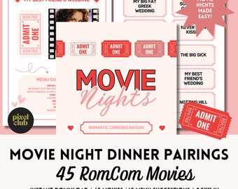 May include: A printable set of 45 movie night dinner pairings with a pink background and a movie ticket design. The text reads "Movie Nights Romantic Comedies Edition" and "Movie Night Dinner Pairings 45 RomCom Movies".