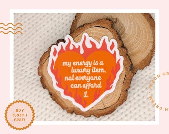 Your Energy is a Luxury Sticker | Showgirl Era Inspired Sticker