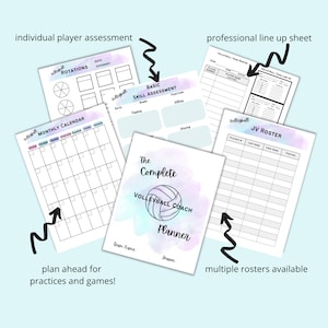 May include: A set of printable volleyball coach planner pages with a watercolor background. The pages include a monthly calendar, a basic skill assessment, a team roster, and a professional line-up sheet. The pages are designed to help coaches plan practices and games.