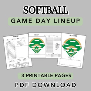 May include: Three printable pages for a softball game day lineup. The pages include a lineup sheet, a field planner with a green and gold baseball field, and a score sheet. The pages are black and white with a green and gold colour scheme.