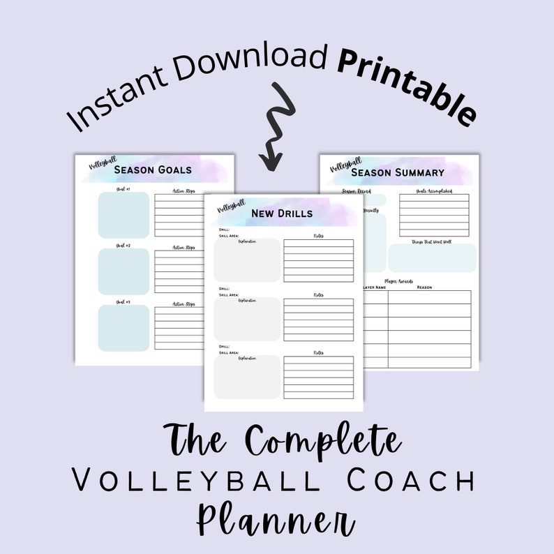 May include: Printable volleyball coach planner with watercolor background. The planner includes sections for season goals, new drills, and season summary.