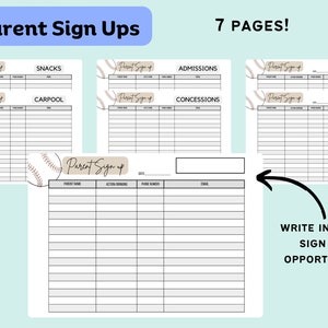 May include: Seven printable pages of baseball-themed parent sign-up sheets. Each page has a different category, such as snacks, carpool, admissions, concessions, end of season party, and end of season banquet. The pages are designed with a baseball graphic and the text "Parent Sign Up".