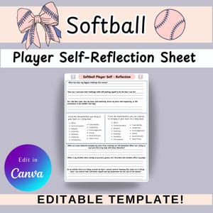 May include: A printable softball player self-reflection sheet with a pink and white background. The sheet includes questions about the player's biggest challenge, how they can improve, and what characteristics they bring to the team. The sheet also includes a section for the player to reflect on their mindset and how it affects their play.