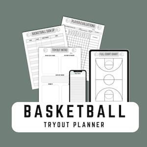 May include: Black and white printable basketball tryout planner with forms for sign up, player evaluations, tryout intro, and a full court chart. The planner includes the text "Basketball Tryout Planner".