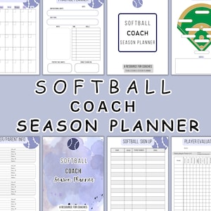 May include: A printable softball coach season planner with a watercolour background. The planner includes sections for team lessons, season planning, player evaluations, and parent information. The planner also includes a softball sign-up sheet and a motivational quote.