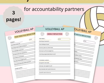 May include: Three printable pages titled Volleyball Reflections for accountability partners. The forms include sections for post-practice, weekly, and post-match reflections with lines for writing, volleyball icons, and a PDF download label.