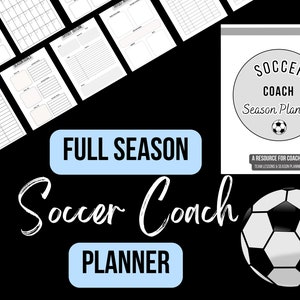 Soccer Coach Planner, Soccer Season Planner, Soccer Planner, Soccer Coach Binder, Soccer Printable Planner