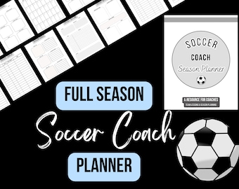 Soccer Coach Planner, Soccer Season Planner, Soccer Planner, Soccer Coach Binder, Soccer Printable Planner