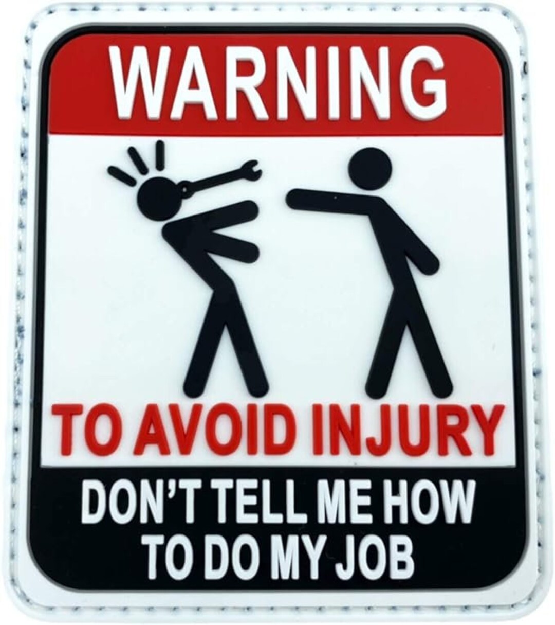 Don't Tell Me How To Do My Job Vinyl Decal - Medical Nurse Doctor Humor Car Sticker