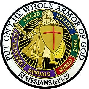 Peut inclure: Un écusson circulaire avec un fond blanc et une bordure noire. Au centre de l'écusson, un chevalier en armure dorée tenant une épée et un bouclier avec une croix rouge. Le texte "PUT ON THE WHOLE ARMOR OF GOD" est écrit en cercle autour du chevalier, avec les mots "SWORD", "BREASTPLATE", "BELT", "HELMET", "SHIELD", et "SANDALS" écrits en cercle autour du chevalier. Le texte "EPHESIANS 6:13-17" est écrit sous le chevalier.