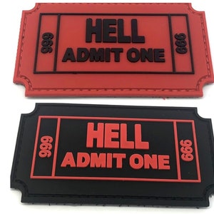 Hell Admit One 666 Ticket Tactical Airsoft Paintball PVC Morale Biker Patch