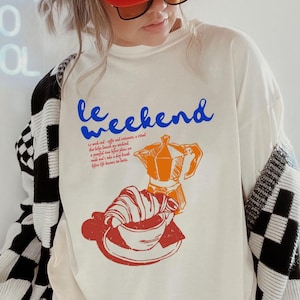 Le Weekend Shirt, Coffee Tee, Croissant Graphic Tee, Vintage Aesthetic, Colourful Retro French T-Shirt for Women