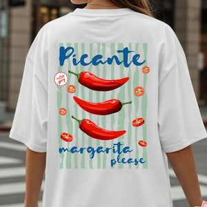 Picante Margarita Shirt, Spicy Margs Top, Margarita Aesthetic Tee, Beach Vibes, Summer Fun, Hot Pepper Seeds Tequila Shirt