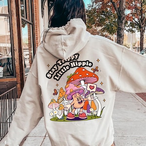 Stay Trippy Little Hippie Hoodie - Retro Psychedelic art Mushroom Sweater for Plant Lovers