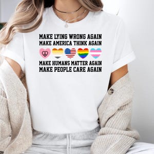 Make Lying Wrong Again Shirt, Human’s Rights Apparel, Sarcastic Political, Bold Statement, Political Humor, Anti-Lying, Gift for Activists