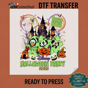 May include: A DTF transfer sheet featuring a Halloween graphic with a dark castle, spiderwebs, and cartoon characters in green hooded costumes. Text includes OOGIE BOOGIE BASH, DISNEY HALLOWEEN PARTY, and 2025, surrounded by pumpkins and bats.