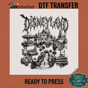 May include: A black and white DTF transfer sheet featuring the text Disneyland in a gothic font above a detailed illustration of a theme park with a castle, a carousel, a waterfall, and a riverboat on a white background with text at the top.