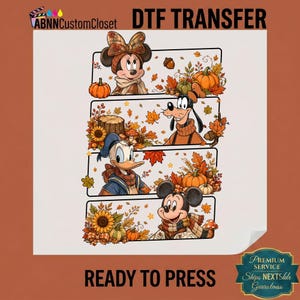 May include: A DTF transfer sheet featuring four horizontal panels with cartoon characters in autumn attire. The design includes pumpkins, sunflowers, acorns, and fall leaves in orange, brown, and yellow tones. Text reads ABNN Custom Closet.