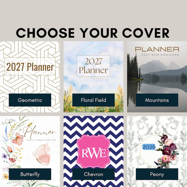 May include: A grid of six 2027 planner covers featuring various designs: a gold geometric pattern, a blue sky with yellow flowers, a mountain lake landscape, a floral butterfly motif, a navy chevron pattern, and a peony floral arrangement.