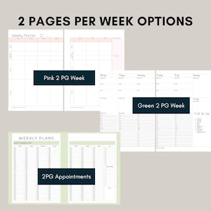 May include: A collection of weekly planner templates featuring 2 pages per week options. The layouts include pink and green color-coded sections, hourly appointment slots, and to-do lists. Text includes 2 PAGES PER WEEK OPTIONS, Pink 2 PG Week, Green 2 PG Week, and 2PG Appointments.