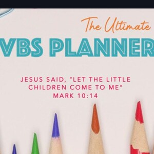 Ultimate VBS Planner Vacation Bible School Organizer PDF for any VBS curriculum meeting agenda timeline budget lesson planner team printable image 14