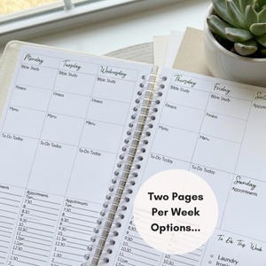 May include: A spiral-bound weekly planner with white pages featuring black text. The layout includes columns for Monday through Sunday, with sections for Bible Study, Fitness, Menu, To-Do Today, and hourly appointment slots. Text reads: Two Pages Per Week Options.