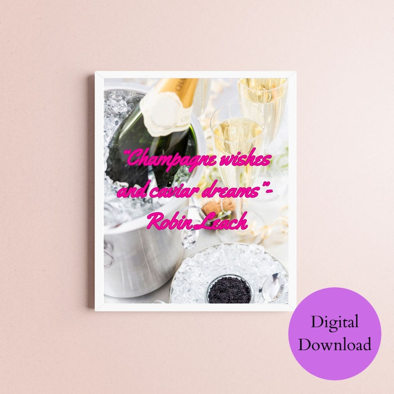 Champagne Wishes and Caviar Dreams Wall Art Decor for Your Etsy