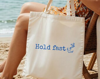 Hold Fast Anchor and Rope Canvas Tote Bag Beach Summer Farmer's Market Bag Nautical Gift Coastal Vibes Maritime Tote Nautical Beach Bag