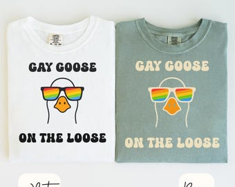 Gay Goose on the Loose Comfort Colors T-Shirt Funny Pride Shirt Queer Gift LGBTQ Goose Tee Rainbow Sunglasses Funny Silly Goose for Pride