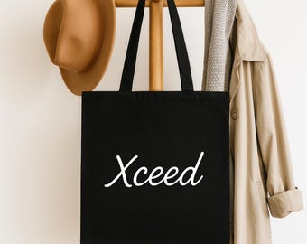 Xceed Schwarz Canvas Tote Inspirational Motivation Geschenktasche Empowering Markt Shopper