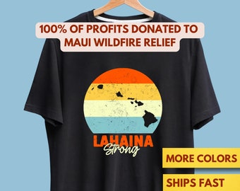 Lahaina Maui Strong Shirt, Maui Shirt, Lahaina Shirt, All Profits Donated To Maui Relief, Support Maui Premium T-Shirt 4