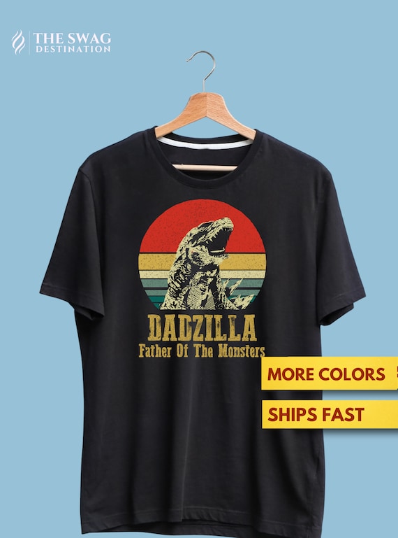 Dadzilla Father Of The Monsters Dinosaur Father Day Gift T-Shirt Dadzilla Father Of The Monsters Dinosaur Father Day Gift T-Shirt